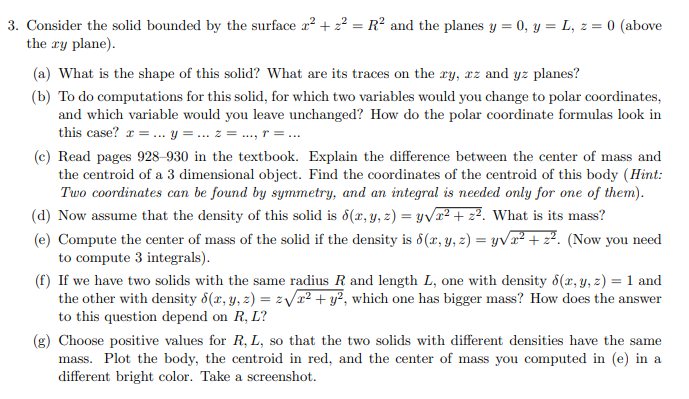 Consider the solid bounded by the surface x z