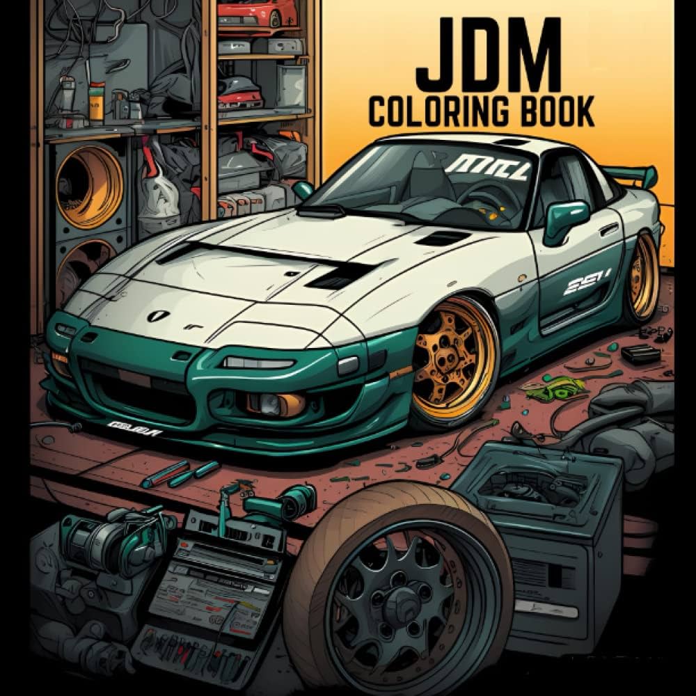 Jdm coloring book for adults over pages of best japanese model cars with detailed coloring pages for stress reliefrelaxationgifts for jdm lovers miller emerson d books