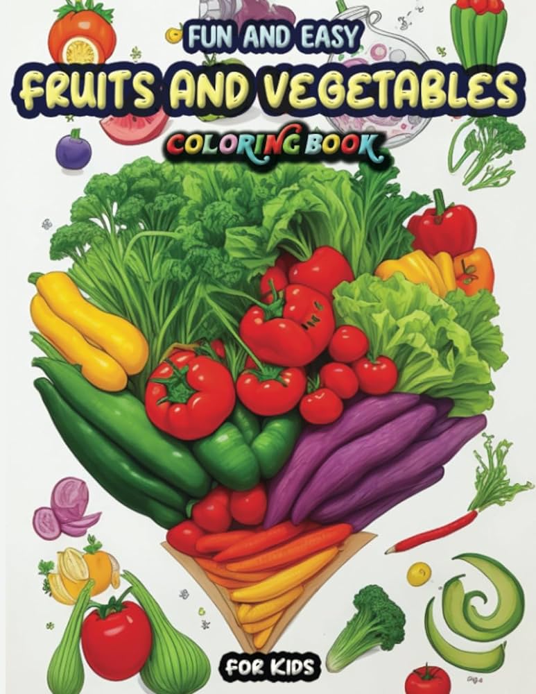 Fun abd easy fruits and vegetables coloring book for kids amazing coloring pages for girls and boys filled with cute drawing illustrations of potato radish tomato carrot and many more tuttle