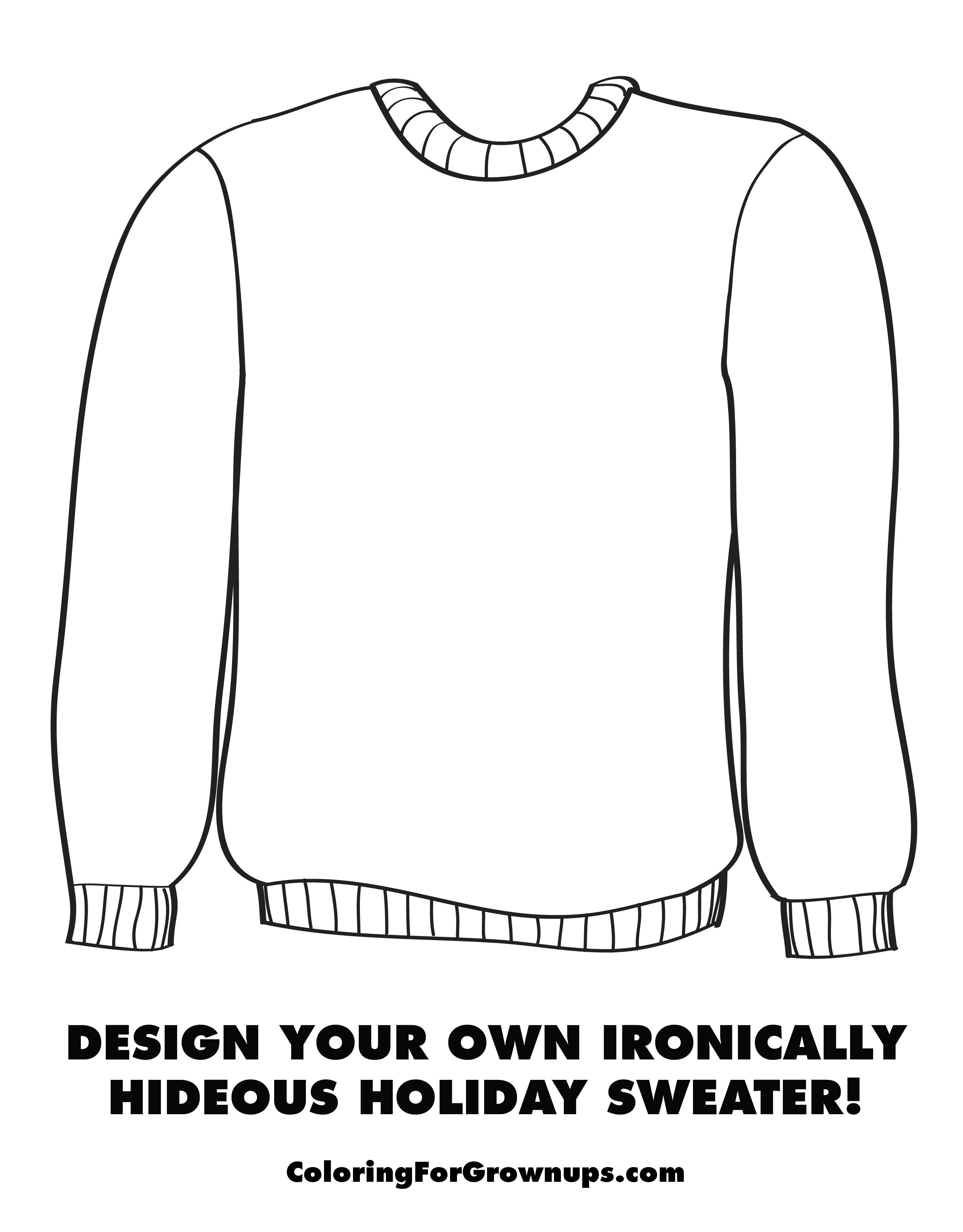 Holiday sweater coloring page holiday art projects ugly christmas sweater template christmas sweaters