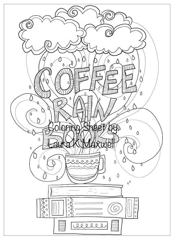 Coffee rain books printable coloring page for adults and kids coffee coloring sheet downloadable coloring page rainy coloring page