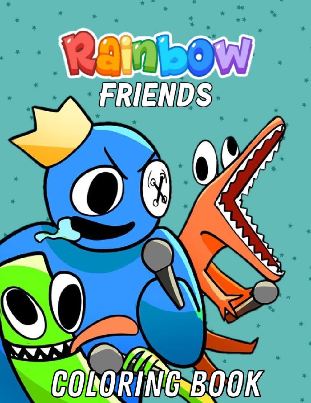 Rainbow friends coloring book coloring book with page rainbow friends for adultsand kids relaxation and stress relief for teens by publishing alphabet lore f