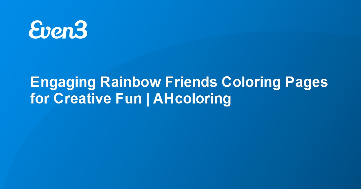 Engaging rainbow friends coloring pages for creative fun ahcoloring