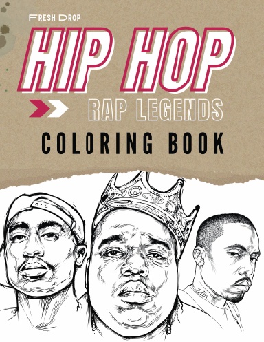 Hip hop rap legends coloring book