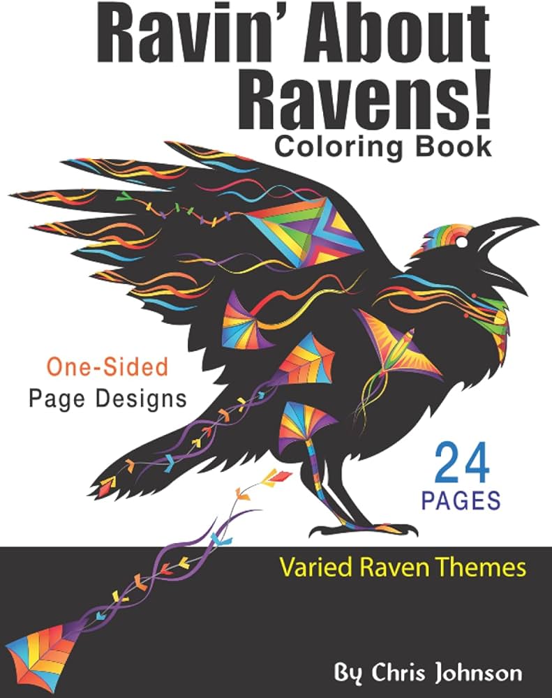 Ravin about ravens adult loring book spend some time loring one of the smartest birds in the world landscapes and portrait pages of raven you can lor detailed and simple designs