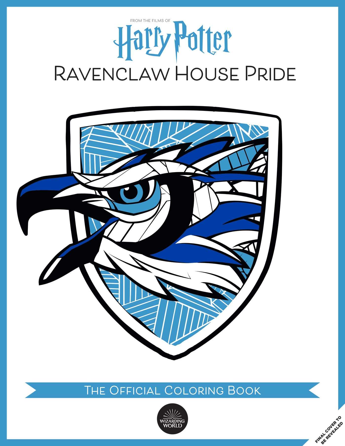 Harry potter ravenclaw house pride the official coloring book gifts books for harry potter fans adult coloring books by insight editions paperback