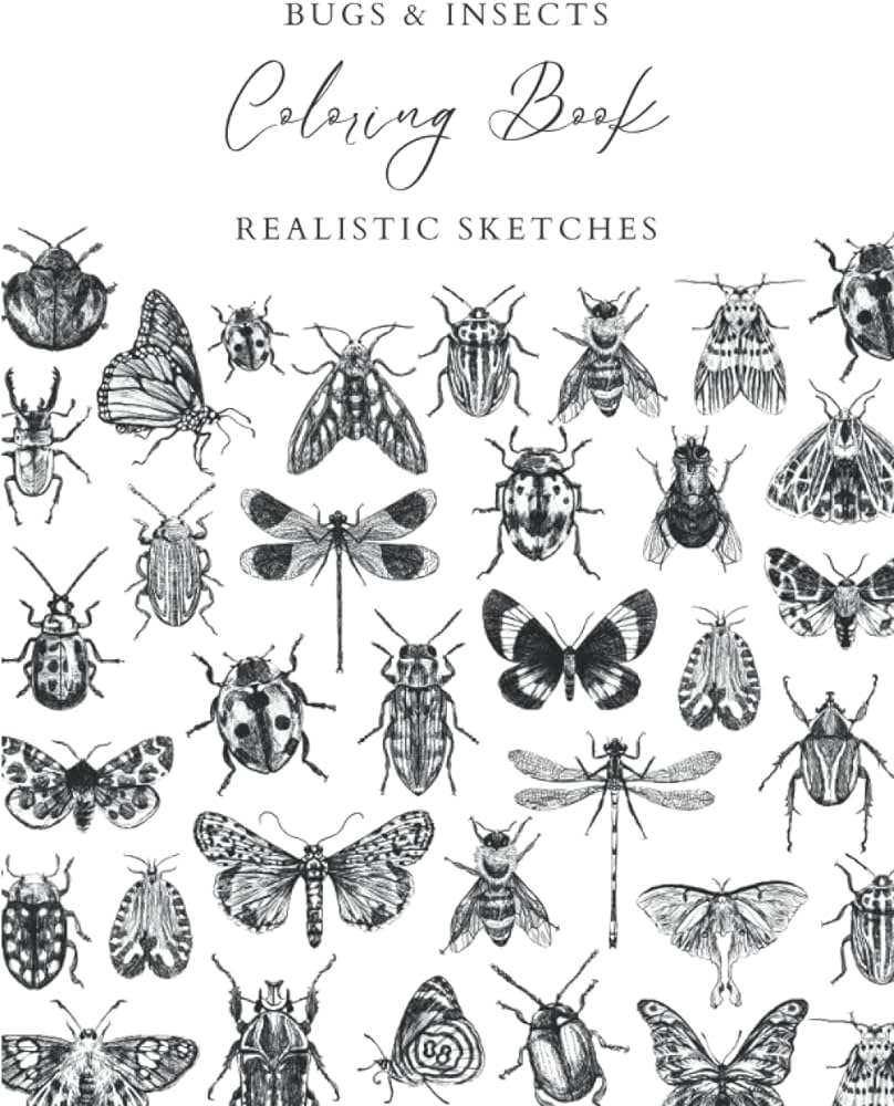 Bugs and insects coloring book realistic sketches coloring book for kids and adults manals bookstore books