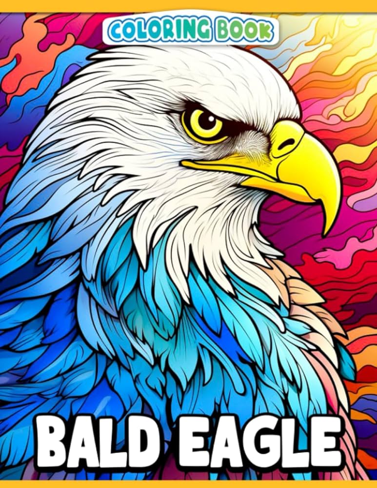 Bald eagle coloring book coloring pages depicting a us symbol perfect for kids teens and adults to enjoy coloring and having fun great gift idea dalton hajra books