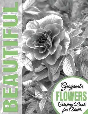 Beautiful grayscale flowers adult coloring book grayscale coloring art therapy adult coloring book realistic photo coloring relaxation paperback penguin bookshop