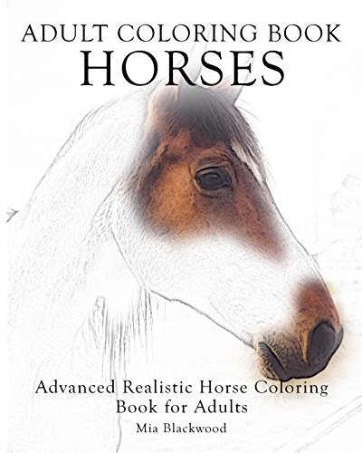 Adult coloring book horses advanced realistic horses coloring book for adults advanced realistic coloring books