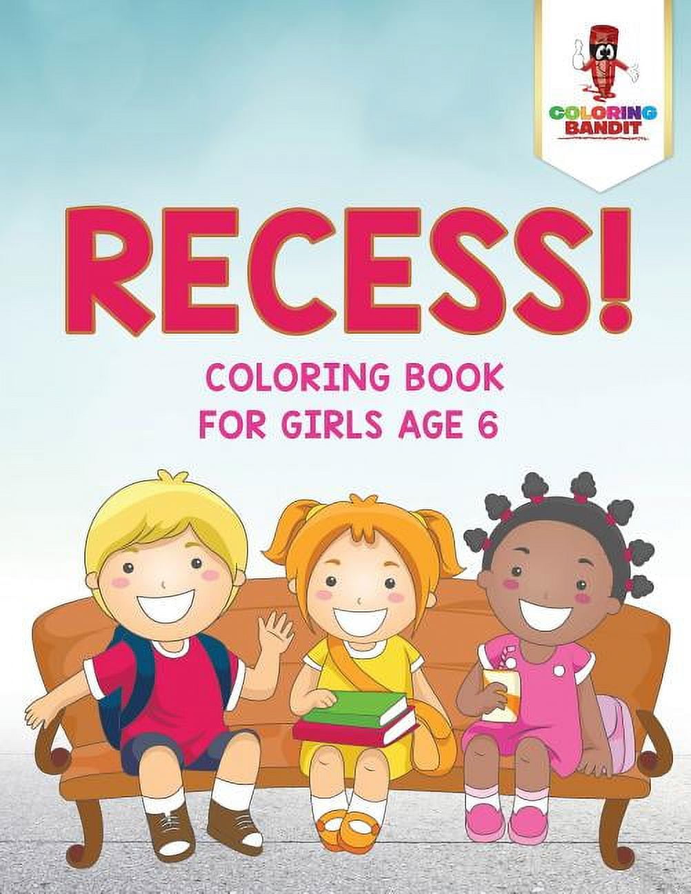 Recess coloring book for girls age paperback