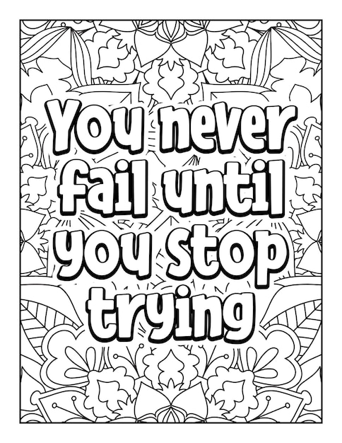 Premium vector motivational quotes coloring page inspirational quotes coloring page coloring page for adults