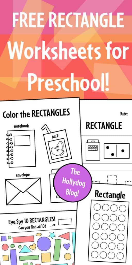 Free rectangle worksheets for preschool â the hollydog blog