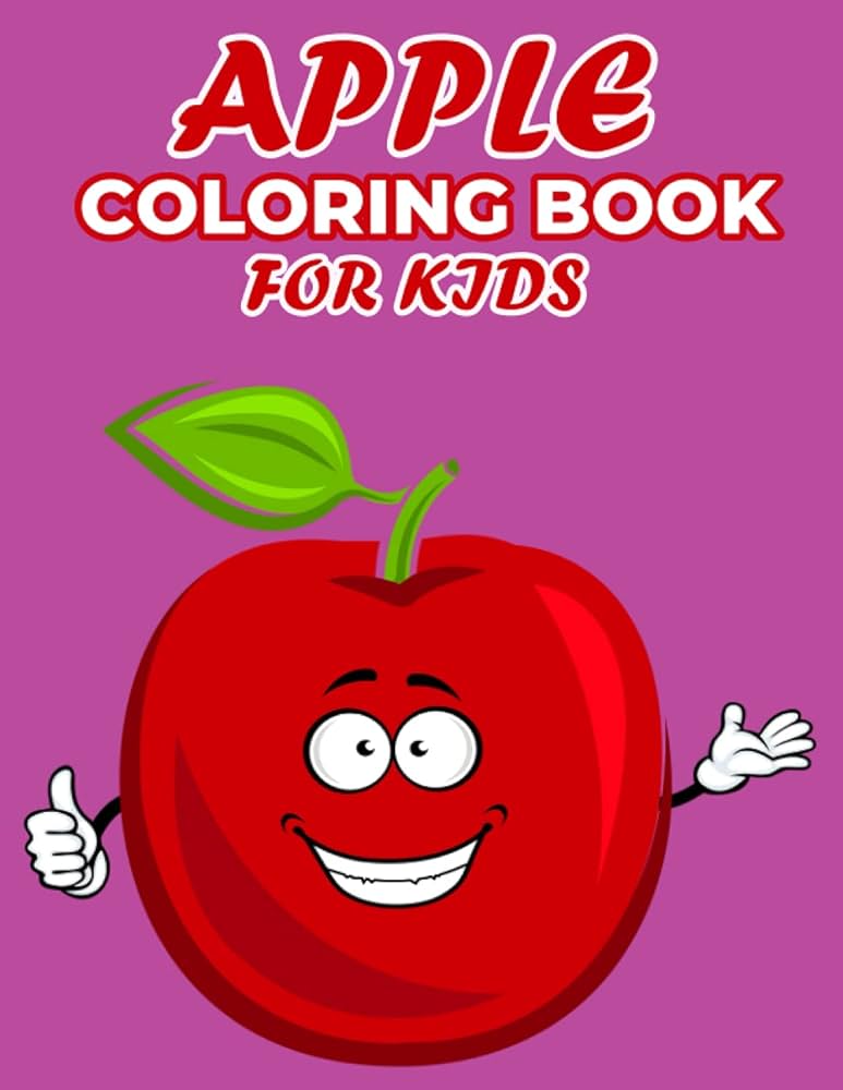 Apple coloring book for kids apple activity book for kids boys girls ages