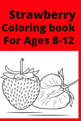 Strawberry coloring book for ages