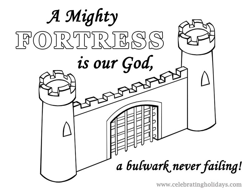 I hope you enjoy this coloring page for reformation day the words are from the famous hymn a mighty fortrâ reformation day reformation sunday mighty fortress