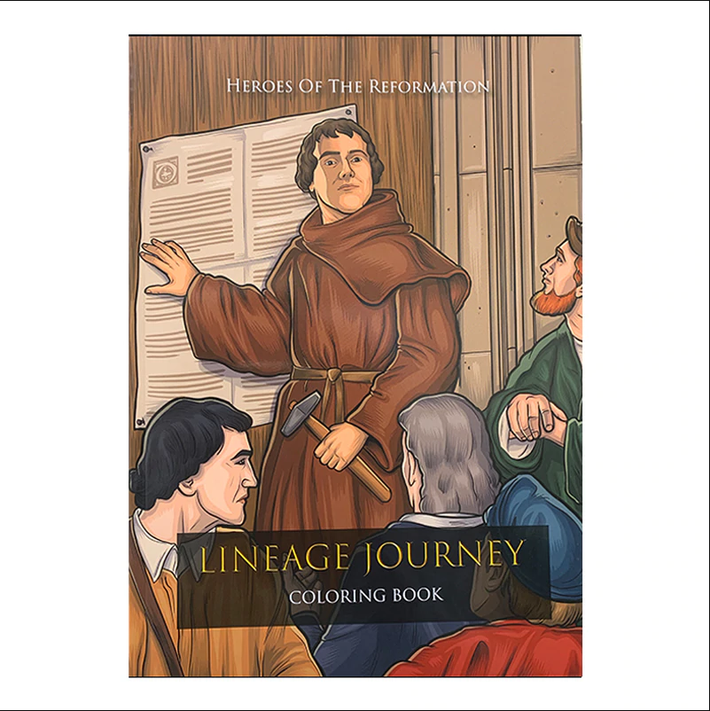 Heroes of the reformation lineage journey coloring book by lineage te