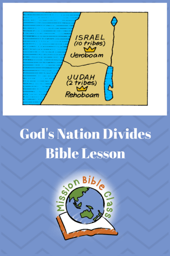 Gods nation divides â mission bible class