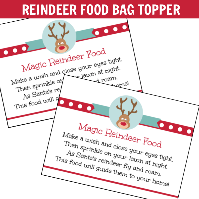 Magic reindeer food bag toppers â digital download