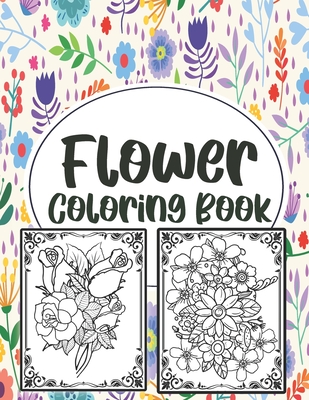 Flower coloring book simple and beautiful flower design coloring book for relax fun and stress relieve easy print coloring pages for sen paperback wild rumpus