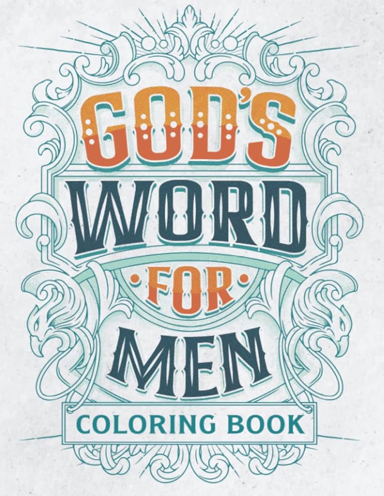 Gods word for men coloring book christian religious adult coloring book for men and boys with inspirational bible verse scriptures and quotes jm quiling books