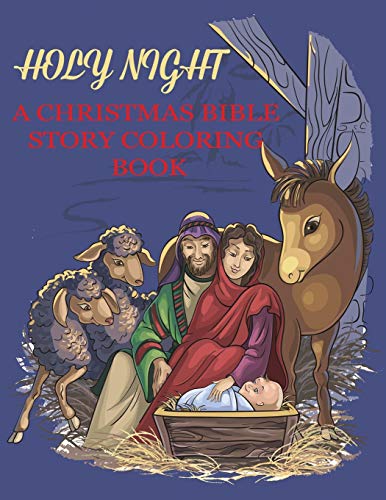 Holy night a christmas bible coloring book religious christmas coloring book for kids bible coloring books for kids