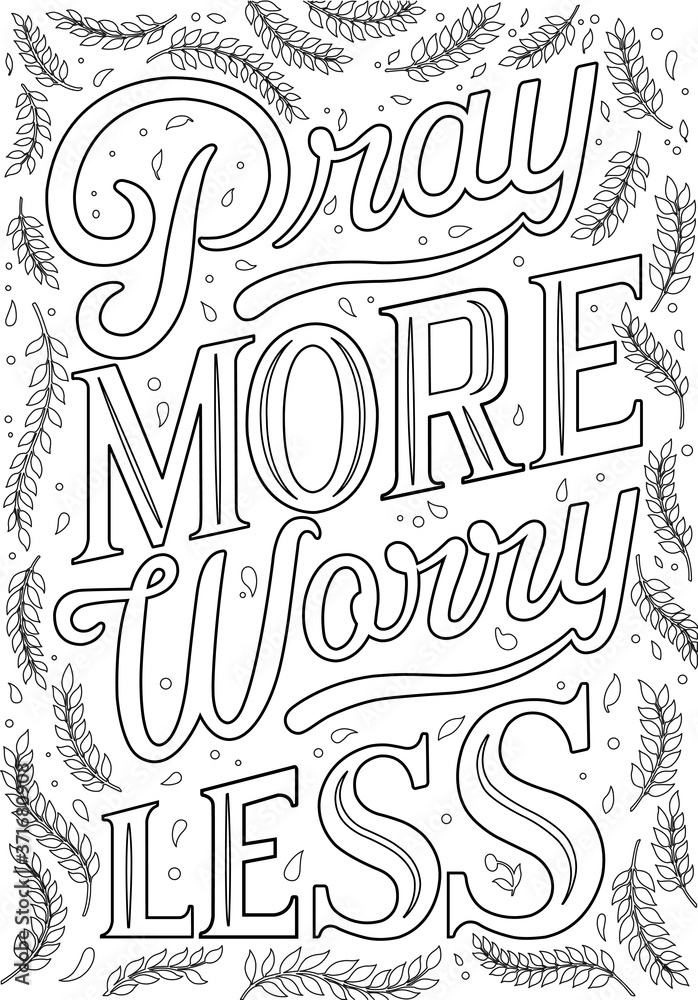 Adult lettering coloring pages bible verse christian religious typography poster bible verse pray more worry less vector