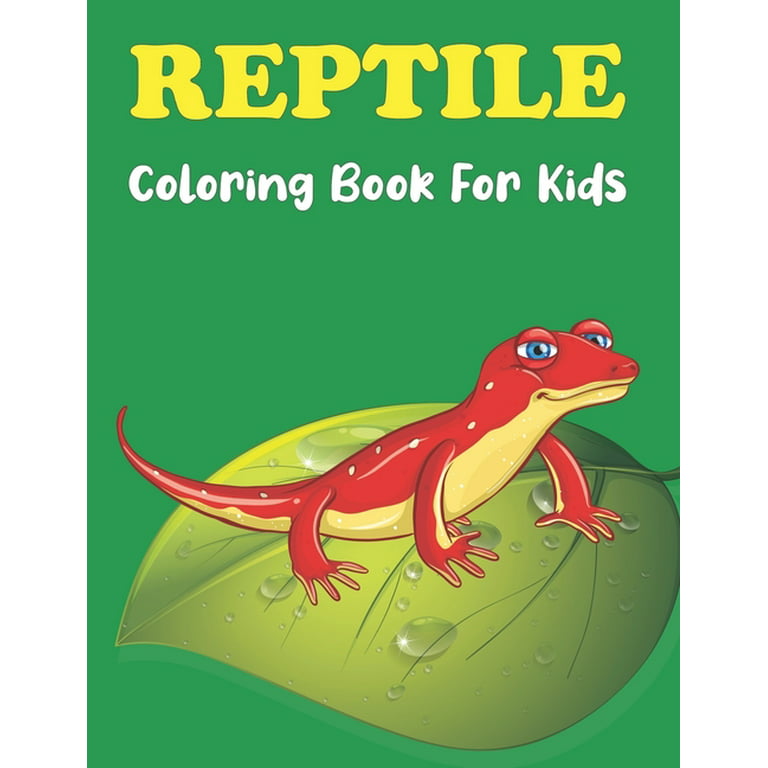 Reptile coloring book for kids a collection of coloring page toddlers kids favorite reptiles turtles lizard crocodiles alligators anaconda and more vol