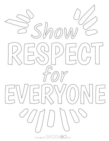 Show respect for everyone