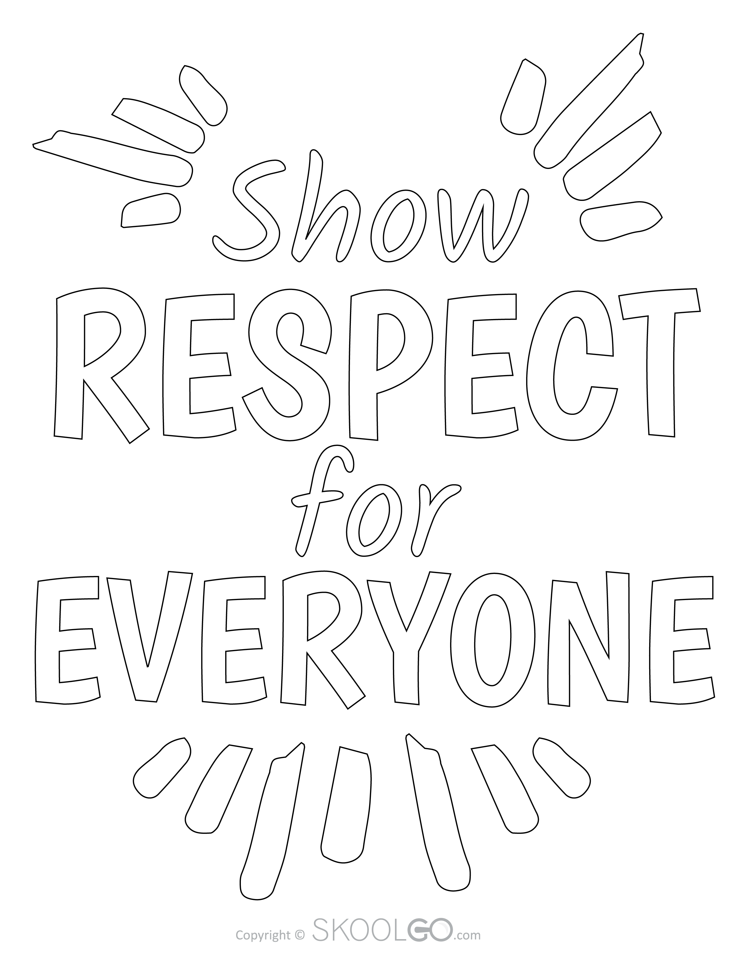 Show respect for everyone