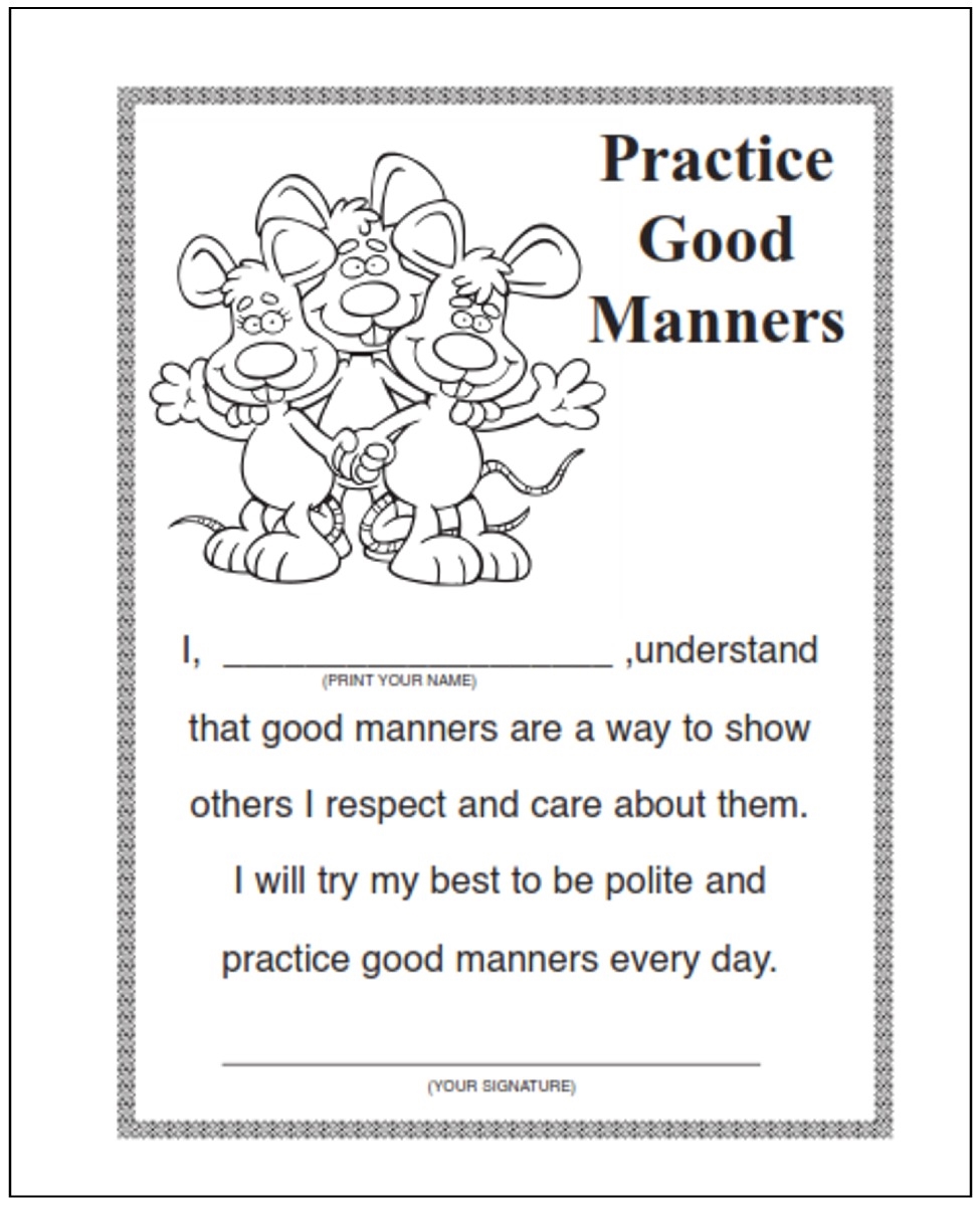 Practice good manners