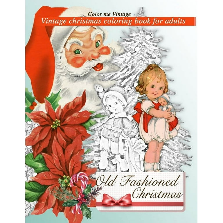 Retro old fashioned christmas vintage coloring book for adults paperback