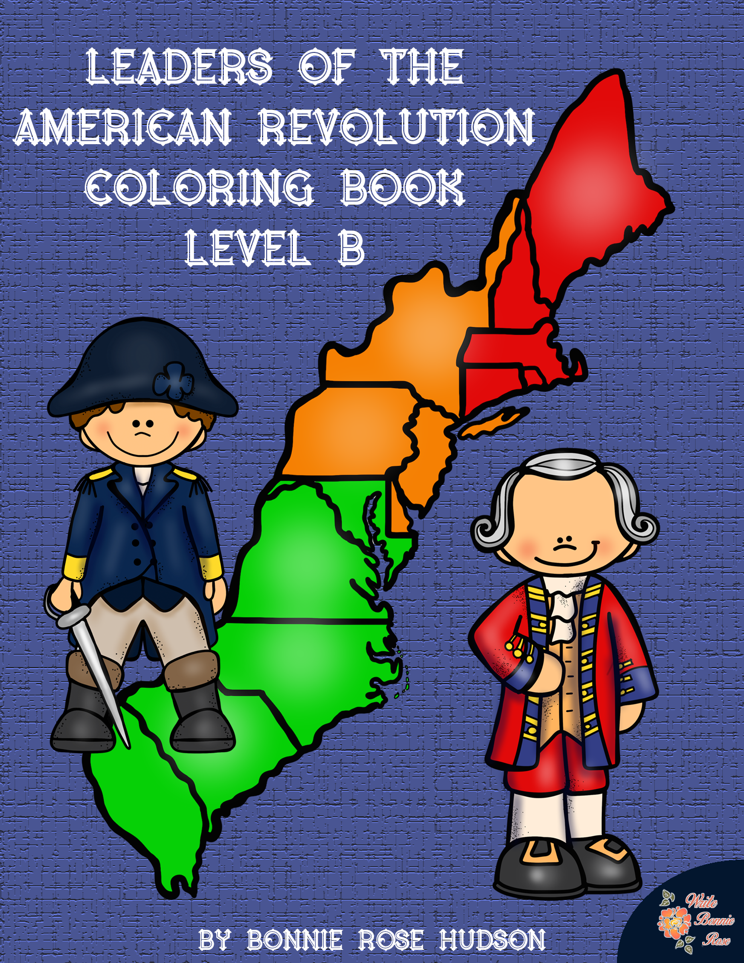 Leaders of the american revolution coloring book