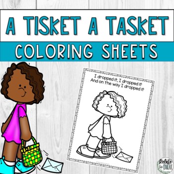 A tisket a tasket nursery rhyme printable coloring sheets by relate to educate