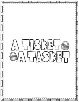 A tisket a tasket nursery rhyme printable coloring sheets by relate to educate