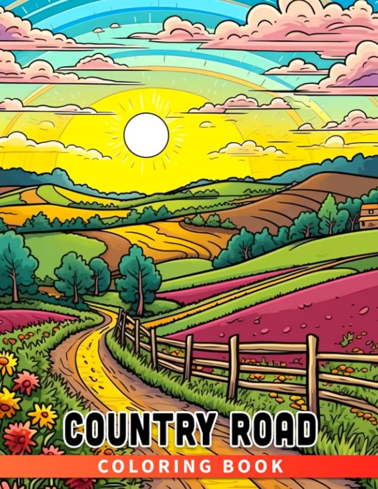 Country road coloring book a charming coloring book for kids