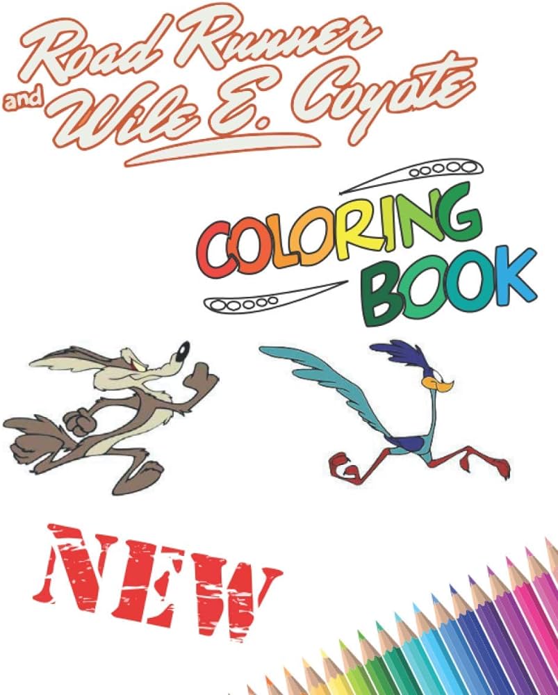 Wile e coyote and the road runner coloring book fred klaus books