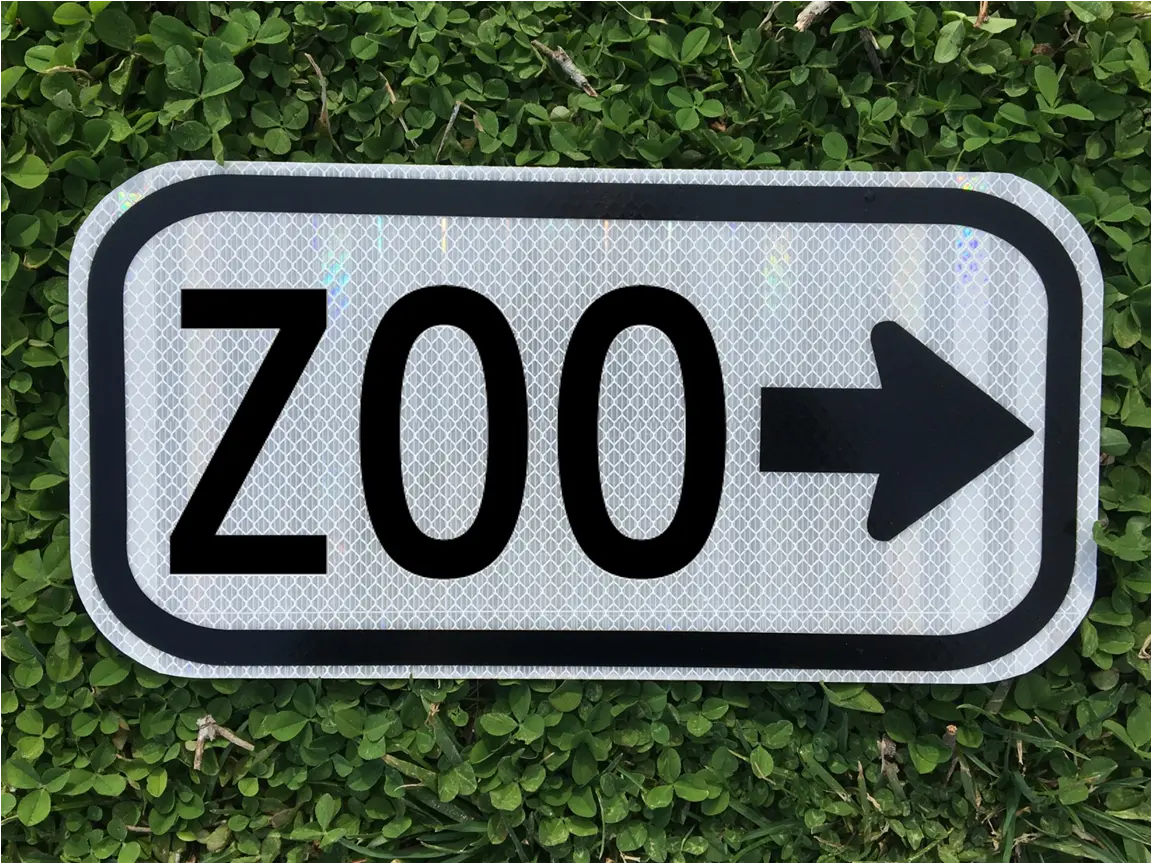 Zoo road sign x