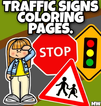 Traffic signs coloring tpt