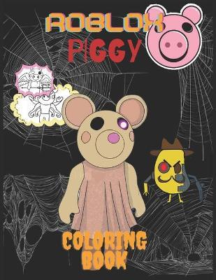 Roblox piggy loring book ven alex book buy now at mighty ape