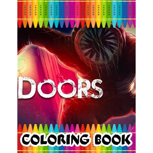 Doors hide and seek loring book amazing hide and seek doors loring book with lots of high quality images for hide and seek lovers loring robolox door books