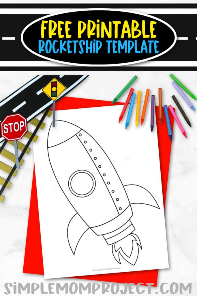 Free printable rocket ship template â simple mom project