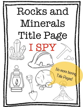 Rocks and minerals title page i spy by hipdebster tpt