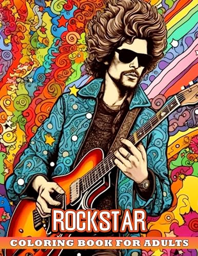 Rockstar coloring book for adults genre of popular music pages to drawing book illustrations pages to gag gifts birthday have fun and relaxation by aryan maddox