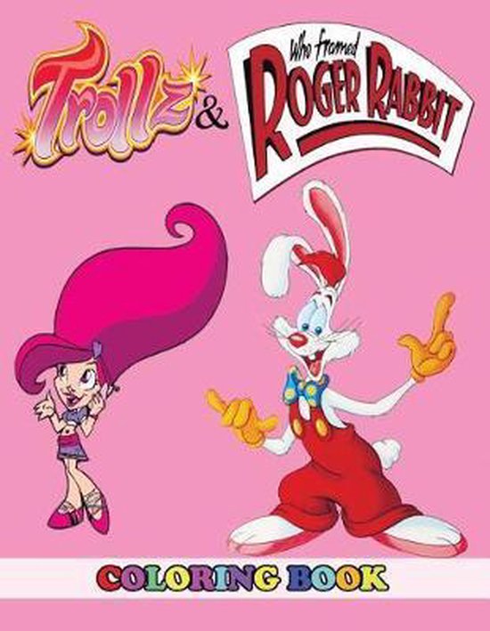 Trollz and who framed roger rabbit coloring book angela westfild boeken