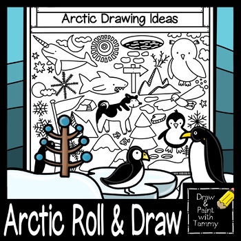 Roll a arctic landscape roll and draw printable art game and art sub lesson