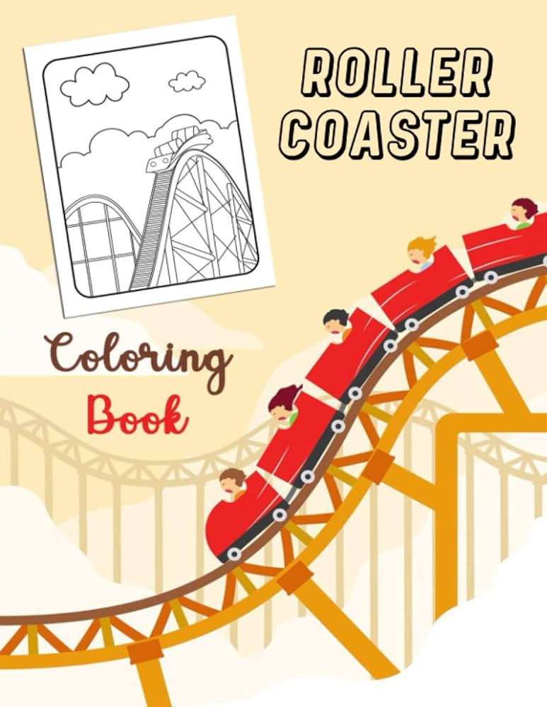 Roller coaster coloring book coloring book for roller coaster lovers kids and for adults by editions coastcoloriroll