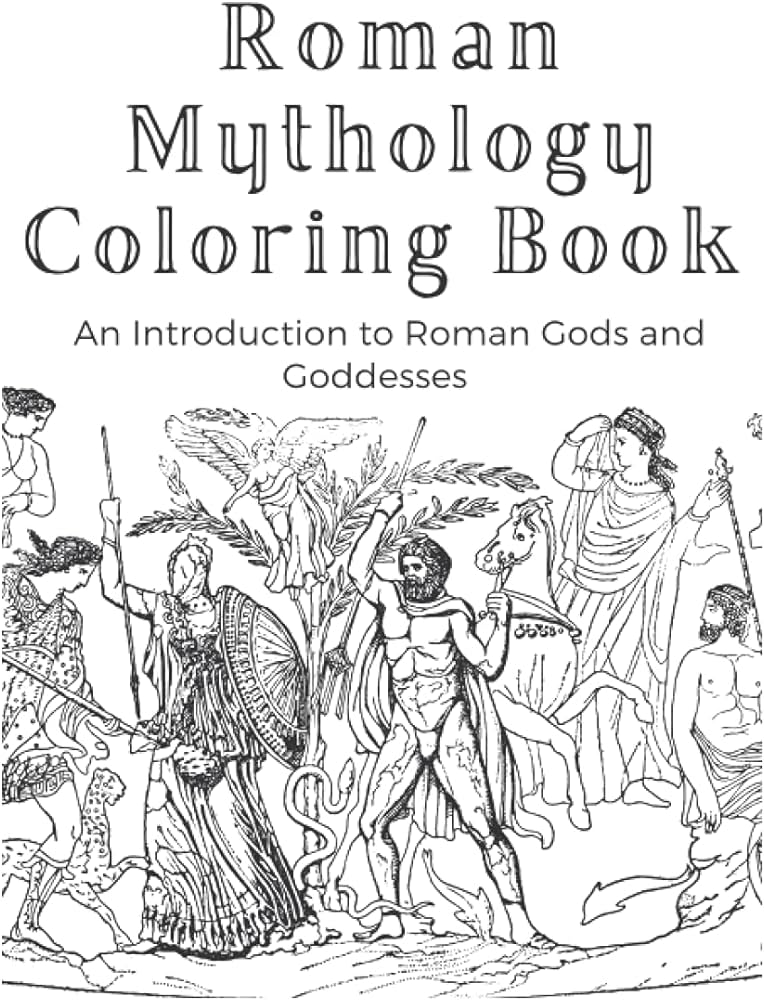 Roman mythology coloring book an introduction to roman gods and goddesses classics titus classics titvs books