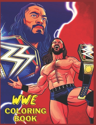 Wwe coloring book for kids and adults with fun easy and relaxing by boussa boun