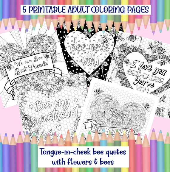 Hearts and honey bees adult printable coloring pages with romantic quotes